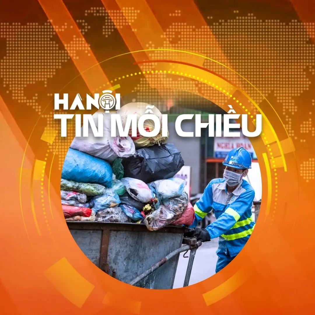 Hà Nội tìm lời giải bền vững cho rác thải đô thị | Hà Nội tin mỗi chiều